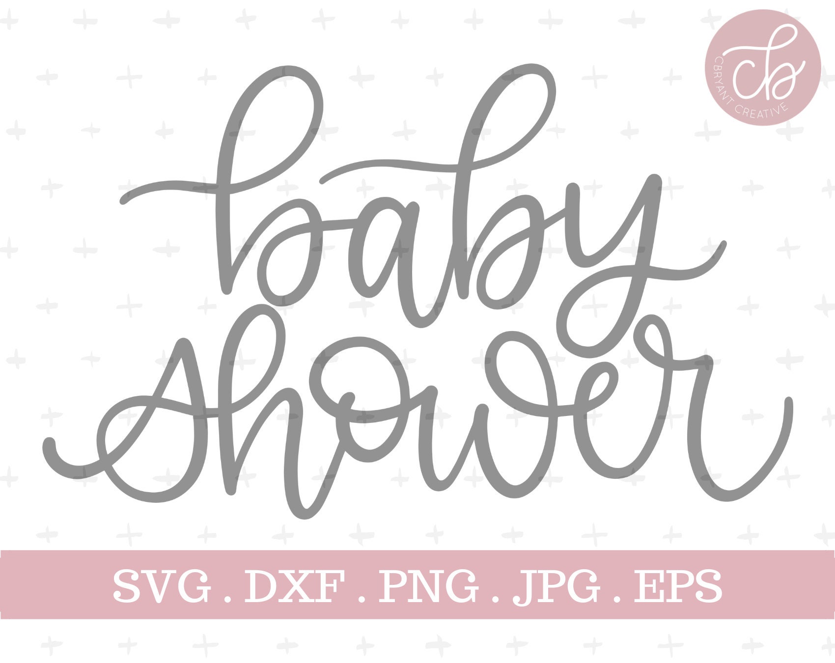Download Baby Shower hand lettered SVG zip file containing svg jpg ...