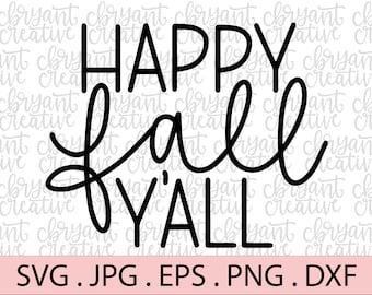 Feliz outono, SVG | letras à mão | arquivo zip contendo svg, jpg, png, dxf e eps | arquivo de corte de silhueta e cricut | Outono
