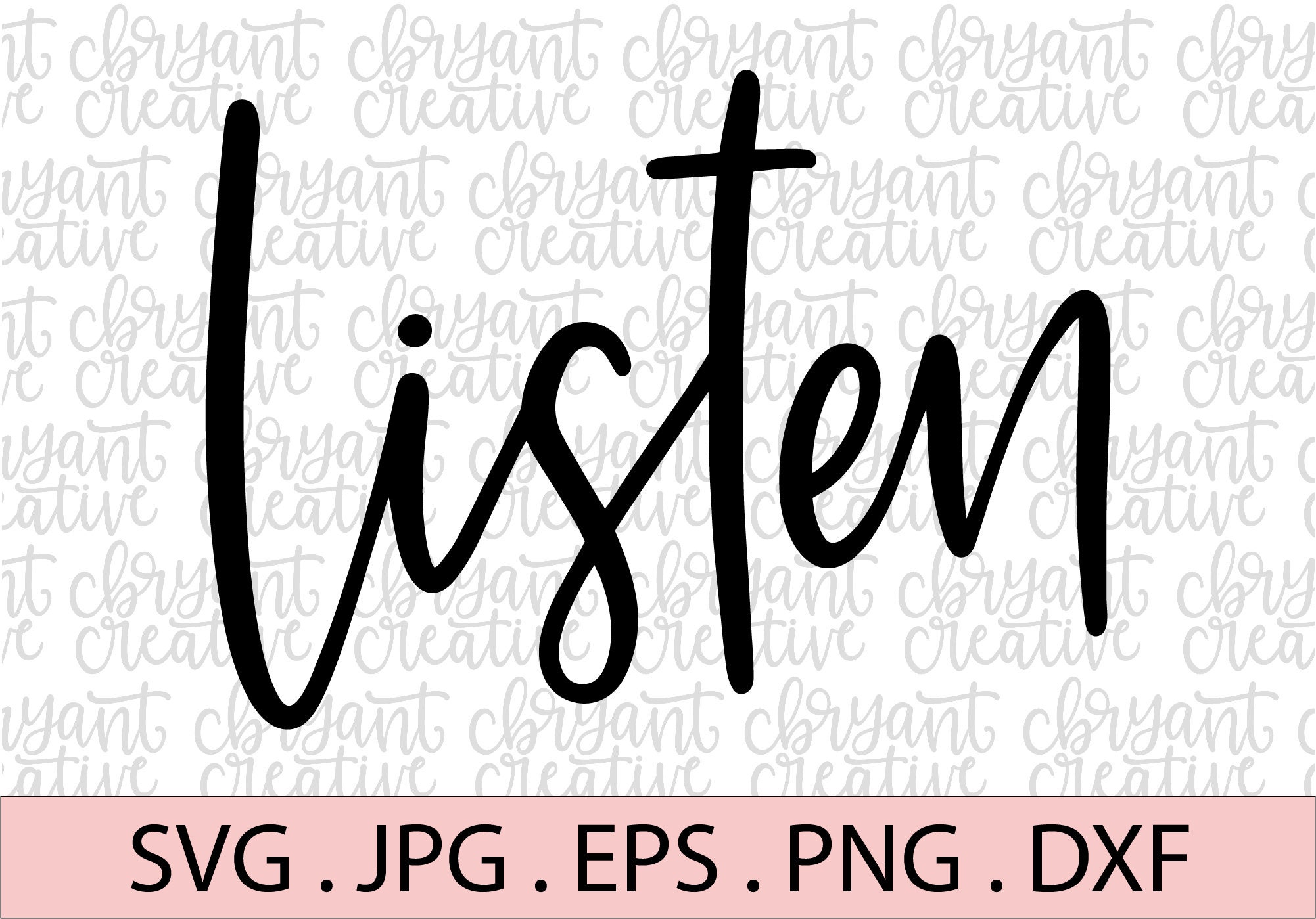 Listen Hand Lettered SVG Positive Optimistic Encouraging SVG | Etsy