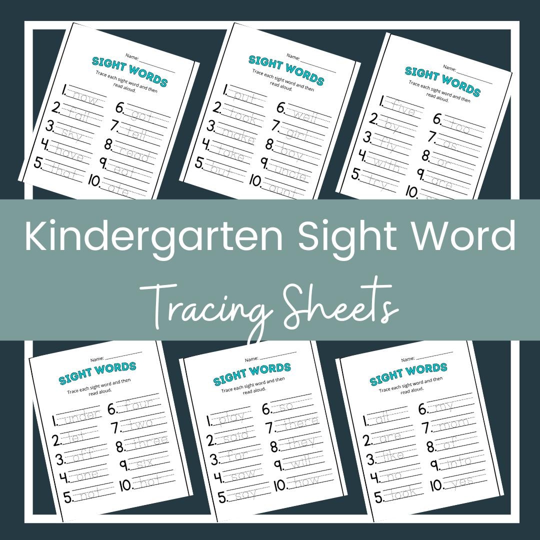 Kindergarten Sight Word Tracing Sheets - Printable, Laminate-friendly ...
