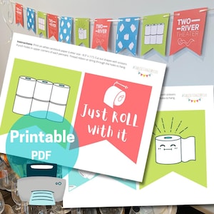 Printable Toilet Paper Banner INSTANT DOWNLOAD, Just Roll With It