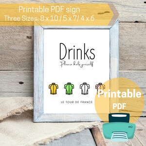 Printable Tour De France Drink Sign INSTANT DOWNLOAD, 3 sizes