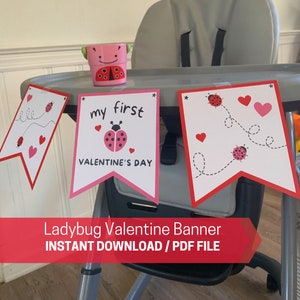 Ladybug First Valentine&#39;s  Banner INSTANT DOWNLOAD