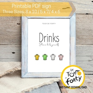 Signo imprimible Tour De Forty Drink, 3 tamaños, Tour de Francia Jersey