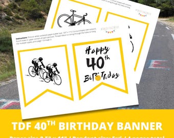 TDF 40th Birthday Banner INSTANT DOWNLOAD