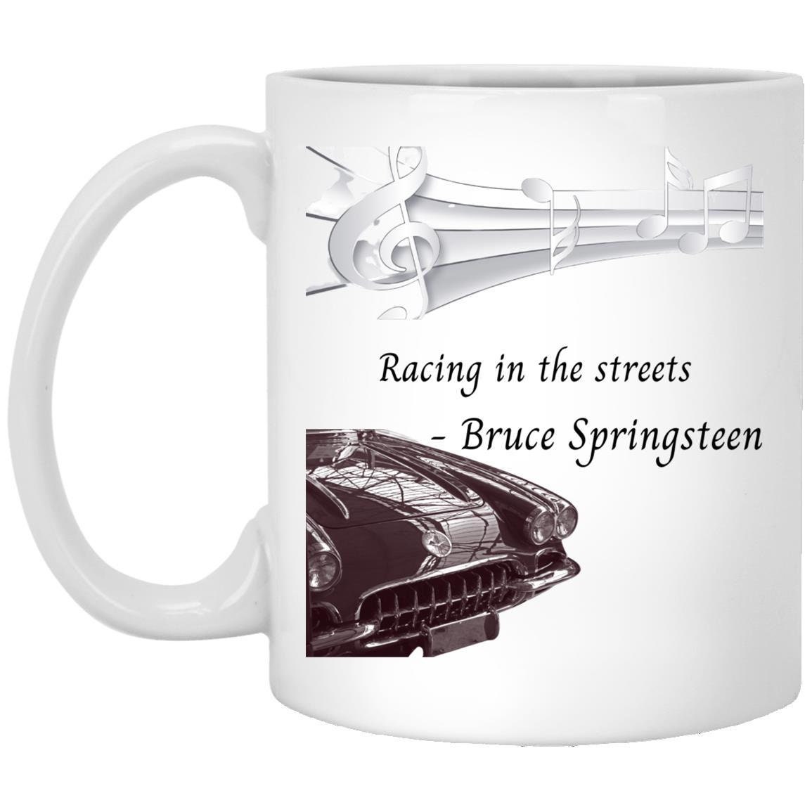 Bruce Springsteen Quote Coffee Mug