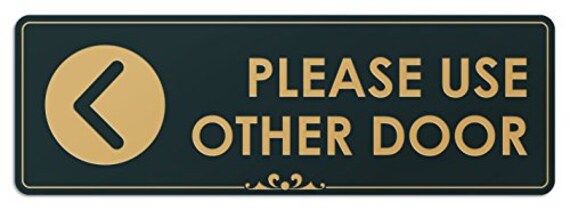 Please Use Other Door Left Arrow Laser Engraved Sign 3 X9 050 Black And Gold Plastic