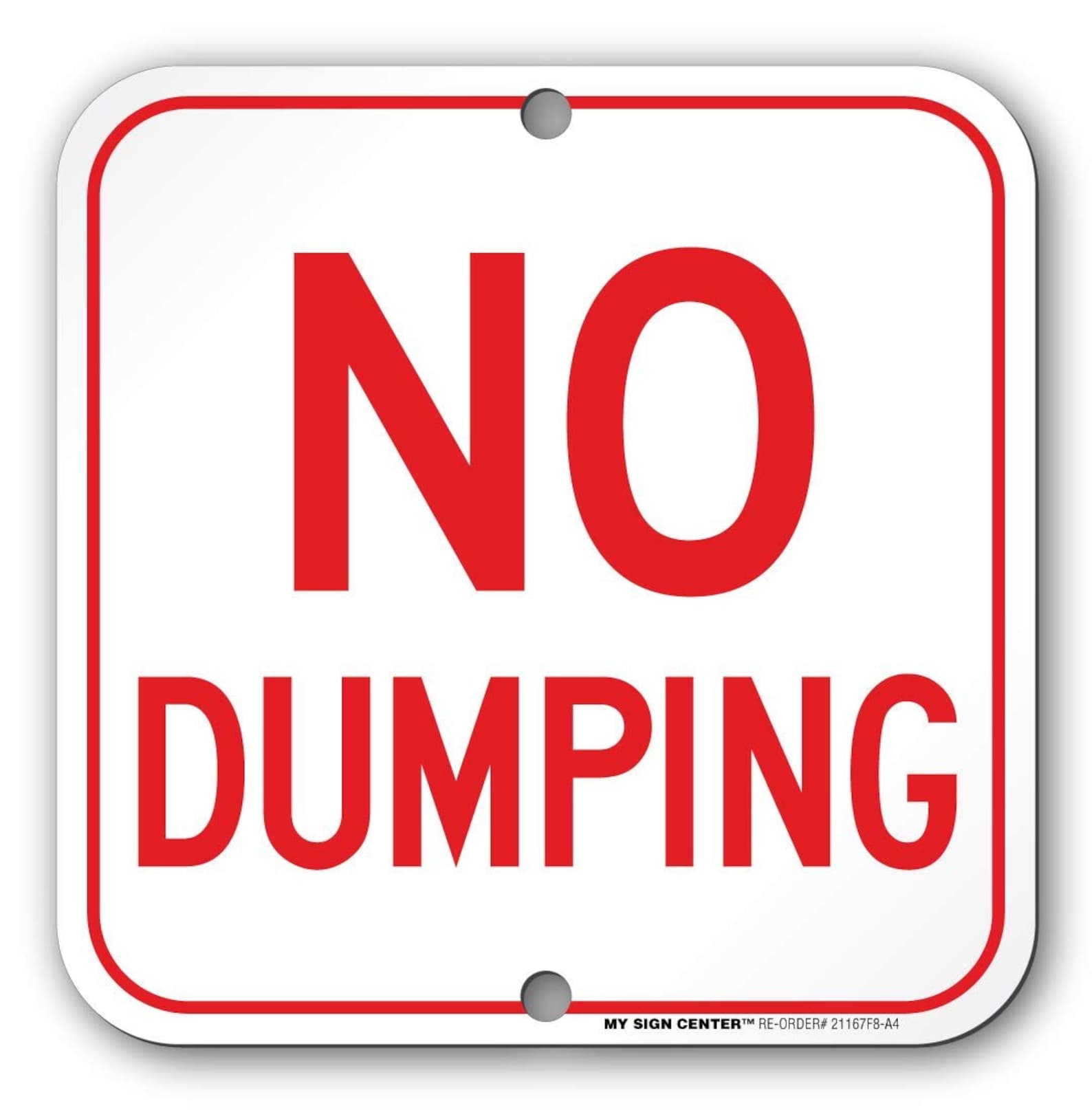 No Dumping Sign 11 X 11 0.40 Heavy Duty Metal Etsy