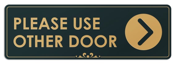 Please Use Other Door With Right Arrow Laser Engraved Sign 3 X9 050 Brushed Silver Plastic