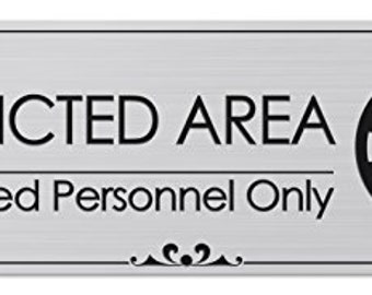 Restricted Area Authorized Personnel Only - Laser Engraved Sign - 3"x9" - .050 Brushed Silver Plastic