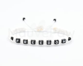 Freedom bracelet, braided white wristband, Adjustable for man and woman.