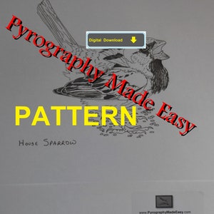 House Sparrow Pyrography Pattern Wood burning pattern digital download Tutorial available image 2