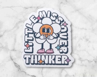little miss over thinker sticker- glossy cute trendy sticker for laptop or waterbottle
