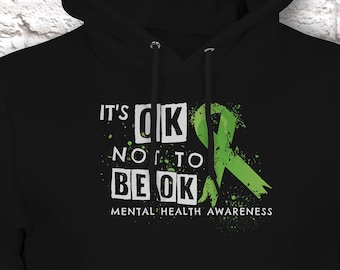 Mental Health Hoodie, It's OK Not To Be OK, Long Sleeve Awareness Hooded Sweatshirt Hoody