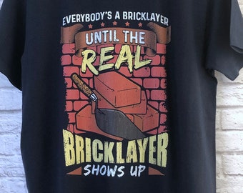 Funny Bricklayer T-Shirt, Bricky Gift Idea, Humorous Brick Layer Graphic Print Tee Shirt Top