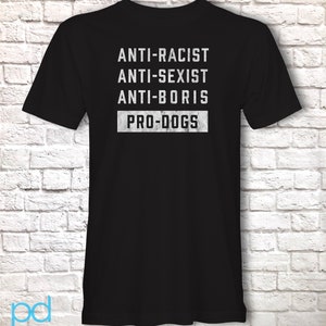 Anti-Boris T-Shirt, Dog Lover Johnson Tory Failure Tee Shirt, Tories & Conservative Epic Fail, Unisex Short Sleeve Graphic Print Top Black