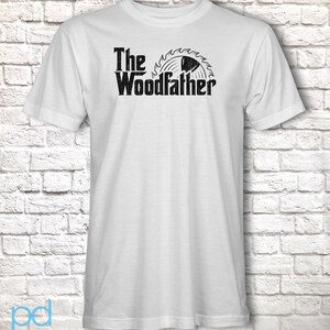 Funny Carpenter T-Shirt, Woodfather Parody Gift Idea, Humorous Woodworking Joiner Tee Shirt T Top, Circular Saw White