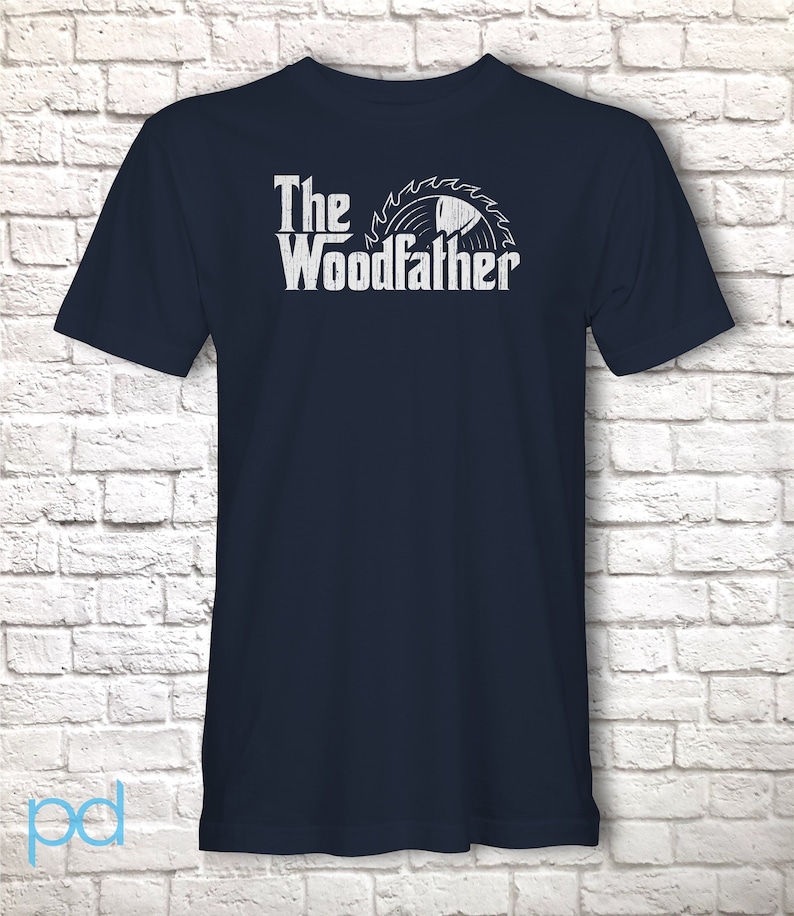 Funny Carpenter T-Shirt, Woodfather Parody Gift Idea, Humorous Woodworking Joiner Tee Shirt T Top, Circular Saw Navy