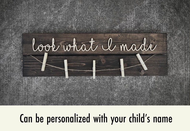 Personalized Look What I Made Sign / Kids Room Wall Art Display / Rustic Bedroom Home Decor / School Artwork / Childs Name Pallet Sign 