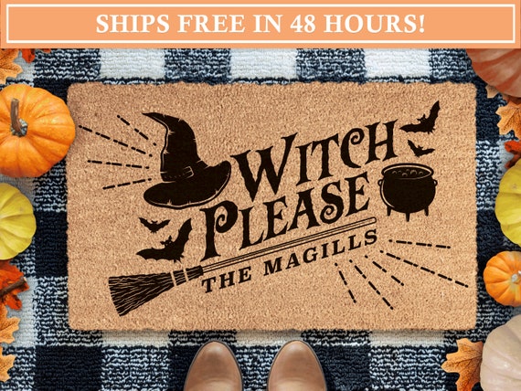 Witch Please Halloween Doormat | Personalized Fall Home Decor | Funny Doormat | Welcome Mat | Fall Door Mat | Halloween Rug