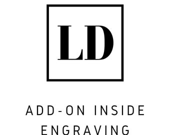 ADD-ON -- Additional Engraving Inside or Back or LOGOs