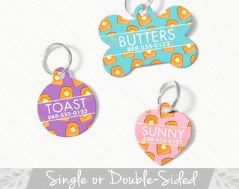 Custom Dog Tag for Collar, Toast Dog Tag for Dogs, Toast Dog Collar Tag, Cat Name Tag Dog ID Tag, Double Sided Dog Tag, Butter Toast Pet Tag