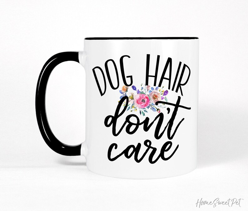 Funny Dog Quote Coffee Mug Funny Dog Mug Dog Lover Gift for Etsy