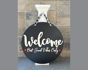 16 ""Welcome Good Vibes Only Türschild, Willkommensschild, Wanddekor."