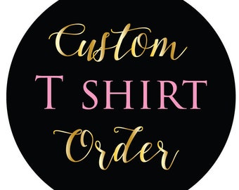 Adults Custom t-shirt, make your own shirt, personalised t shirt, personalized, customised shirts, adult shirt listing, custom shirt design