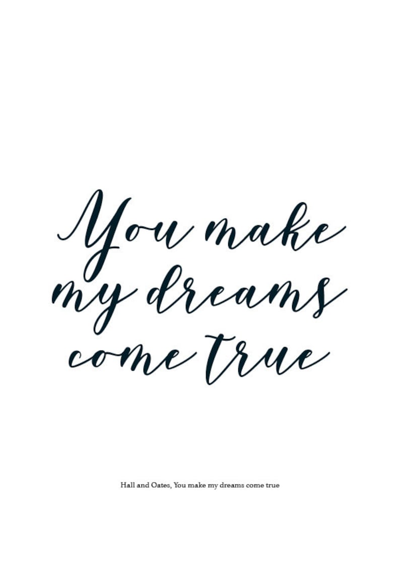 Print Hall and Oates song lyrics 'You make my dreams Etsy