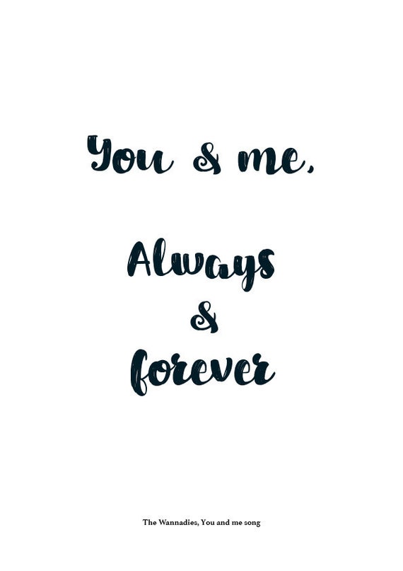 Print Wannadies You And Me Song Lyrics You And Me Etsy
