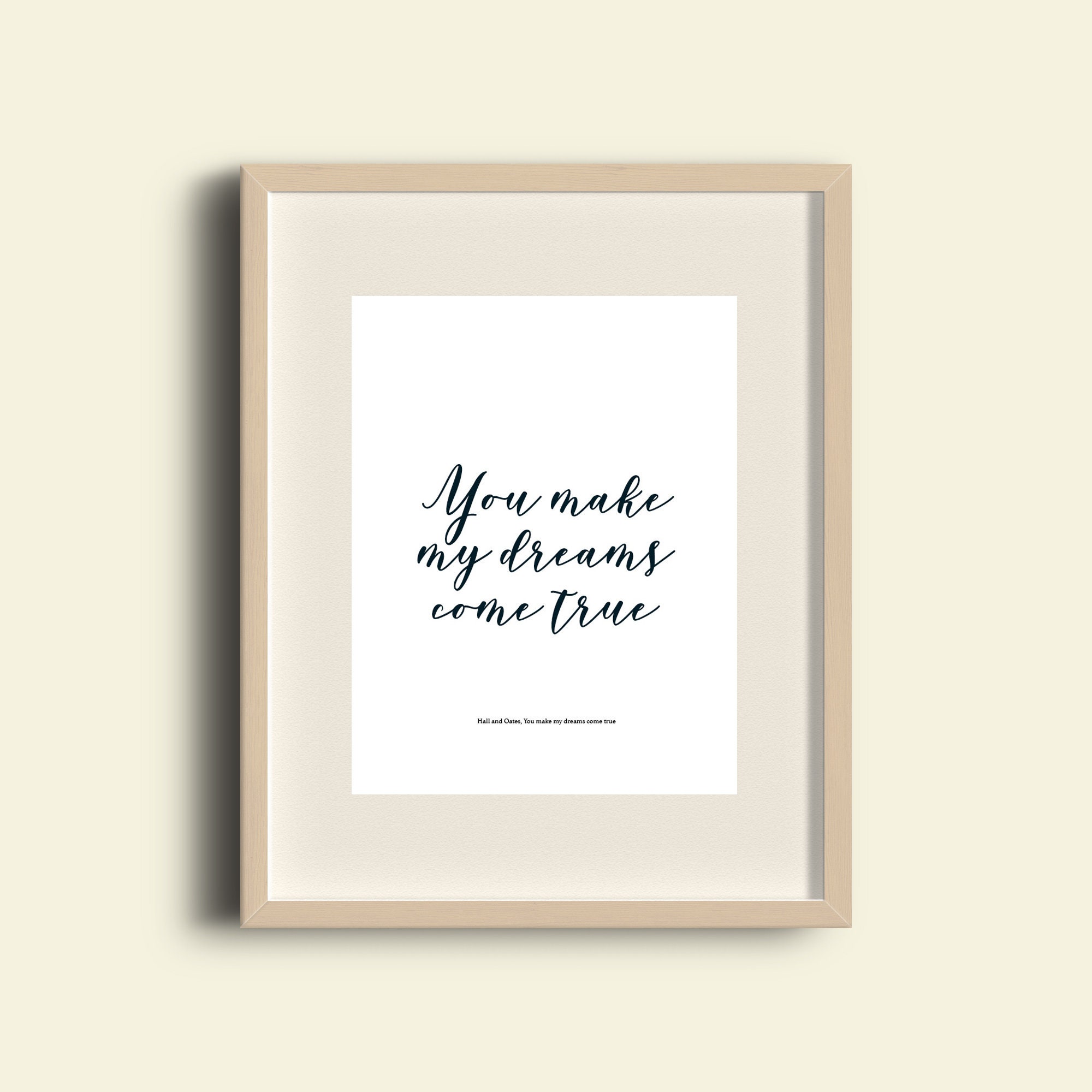Print Hall And Oates Song Lyrics You Make My Dreams Etsy