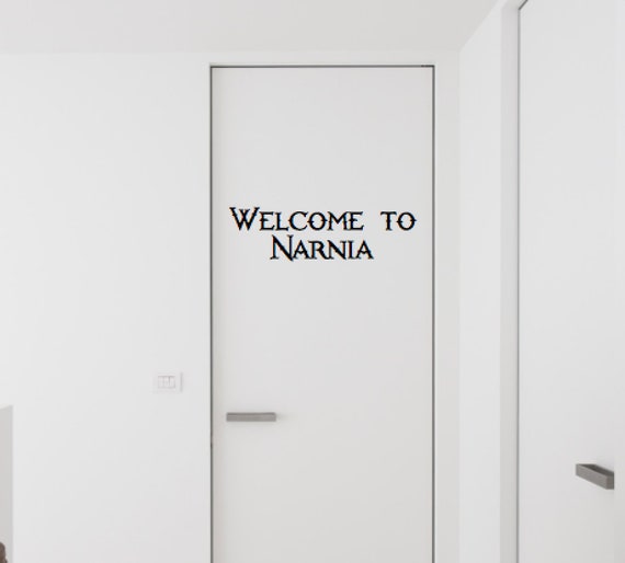 Welcome To Narnia Closet Door Decal With Narnia Theme Wall Etsy