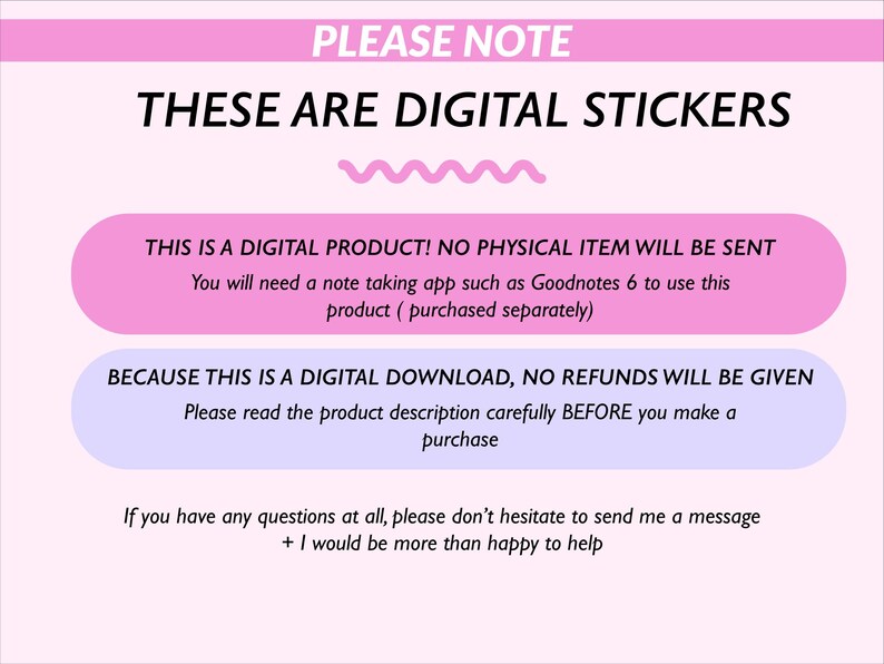 Op de afbeelding: Een roze en witte digitale productaankondiging met de tekst "PLEASE NOTE" en "THESE ARE DIGITAL STICKERS". De afbeelding geeft aan dat dit een digitaal product is, dat er geen fysiek item wordt verzonden en dat er geen restitutie wordt verleend.