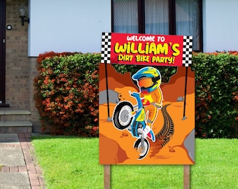 May include: A welcome sign for a dirt bike party with a cartoon illustration of a person riding a dirt bike. The sign is red, orange, and black with the text "Welcome to William's Dirt Bike Party!" 