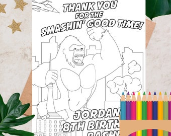 Peut inclure: Une page à colorier en noir et blanc représentant un gorille de dessin animé tenant un bâtiment d'une main et un couteau de l'autre. Le texte "Thank you for the Smashin' Good Time!" est en haut de la page. Le texte "Jordan's 8th Birthday Bash!" est en bas de la page.