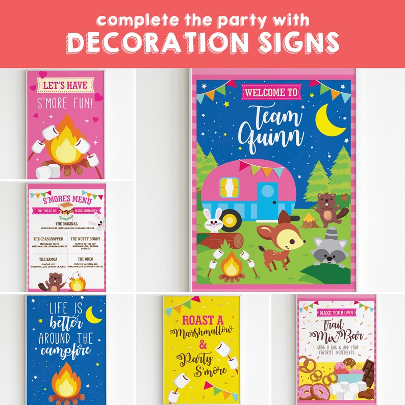 May include: A set of printable camping themed party signs. The signs feature illustrations of a campfire, a camper, and a raccoon. The text on the signs includes "Let's Have S'more Fun!" "Welcome to Team Quinn" "S'mores Menu" "Life is Better Around the Campfire" "Roast a Marshmallow & Party S'more" and "Make Your Own Trail Mix Bar".