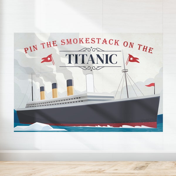Titanic Party Pin Game Printable | Pin the Smokestack on the Titanic Party Game, Titanic Party Activity Printable