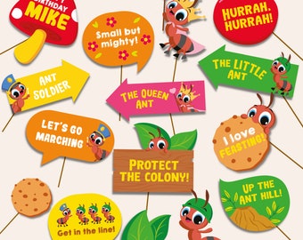 May include: A set of 12 colorful photo booth props featuring ants, with phrases like "Happy Birthday Mike", "Ant Soldier", "The Queen Ant", "Protect the Colony", "Hurrah Hurrah", "The Little Ant", "I Love Feasting", "Up the Ant Hill", "Let's Go Marching", "Small but Mighty", and "Get in the Line!"