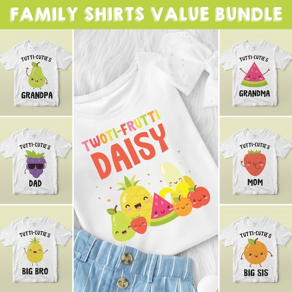 Tutti Frutti Birthday Shirt Design Family Bundle/ Twotti Frutti Fruit Pun Birthday Tee Outfit (for your own printing)