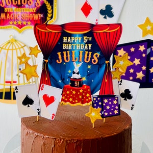 Magic Show Birthday Cake Topper Party Printable/ Greatest Showman Cake Topper/ Magician Birthday Cake/ Circus Party Decor Printable