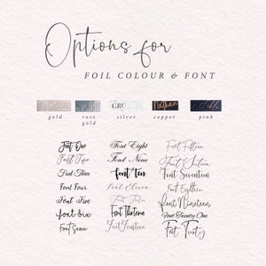 May include: A chart showing options for foil colour and font for a wedding invitation. The foil colours are gold, rose gold, silver, copper, and pink. The fonts are numbered from one to twenty.
