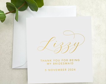 Thank You Bridesmaid Card | Personalised Thank You Card | Wedding Day Card | Foiled Card | Gold | Maid of Honour | Bridal Party | Stationery