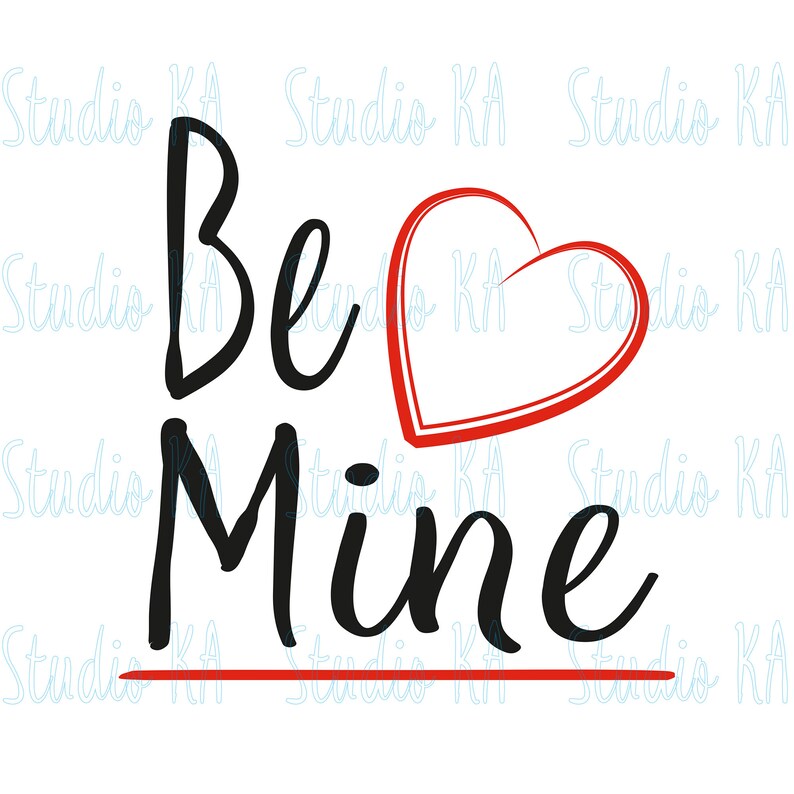 Be Mine Valentines Day SVG Instant Download Design for Cricut - Etsy