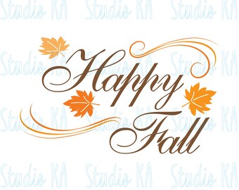 Happy fall with leaves Svg,  Autumn Svg files for cricut