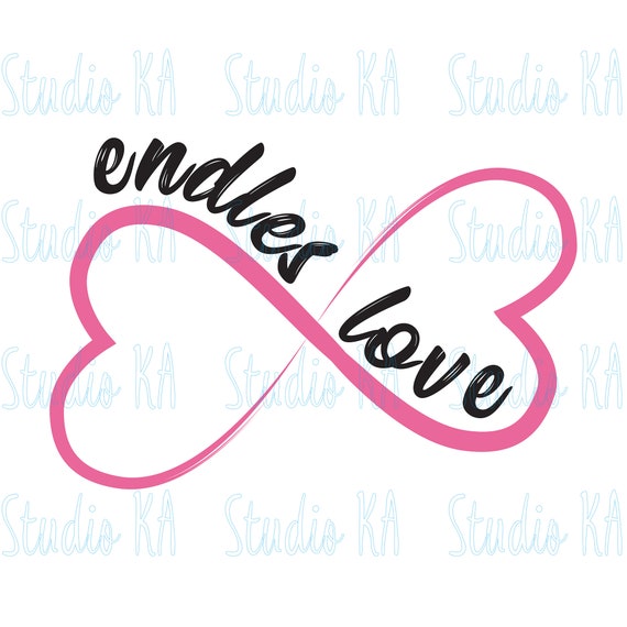 Download Endless Love Svg File For Valentine S Day Infinity Love Etsy
