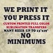 Ready To Press Custom Sublimation Transfers Wholesale Print On Demand Services 