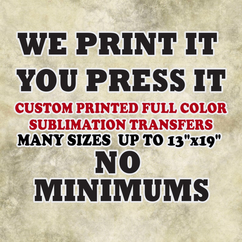 Ready To Press Custom Sublimation Transfers Wholesale Print On Demand Services image 1