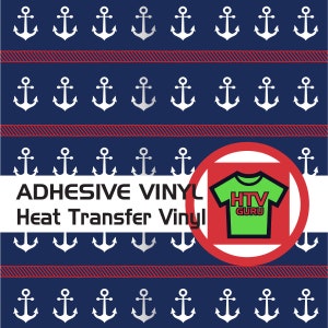 May include: A navy blue background with a white anchor pattern. The text "ADHESIVE VINYL Heat Transfer Vinyl" is in black text. A red circle with a white outline contains a green t-shirt with the text "HTV GURU" in white text.