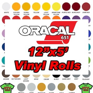 HUGE BLOWOUT SALE Oracal 651 12&quot;x5 Foot Vinyl Rolls Outdoor Adhesive Vinyl Roll
